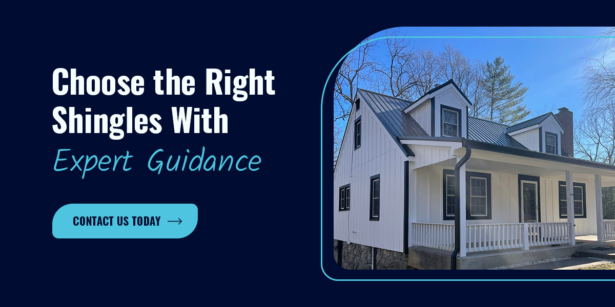 Choose the Right Shingles With Expert Guidance